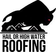 Hail or High Water Roofing & Restoration logo